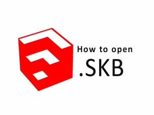 Cara Membuka File SKB Sketchup